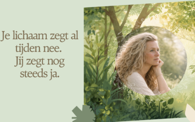 Je lichaam zegt al tijden nee. Jij zegt nog steeds ja.